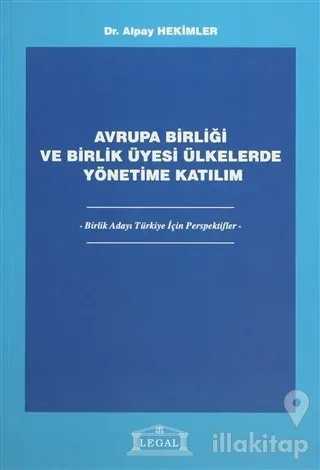 Avrupa Birliği ve Birlik Üyesi Ülkelerde Yönetime Katılım