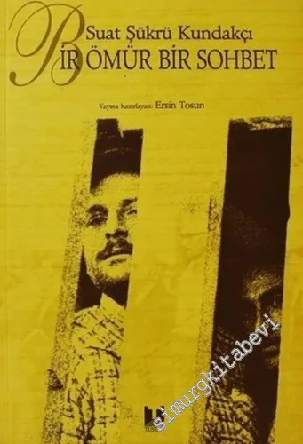 Bir Ömür Bir Sohbet -         2005