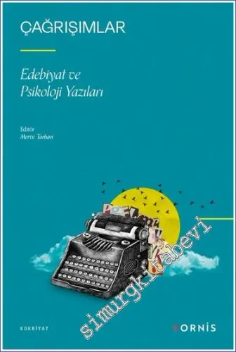 Çağrışımlar - Edebiyat ve Psikoloji Yazıları -        2023