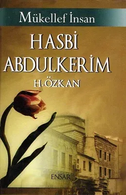 Mükellef İnsan Hasbi Abdulkerim