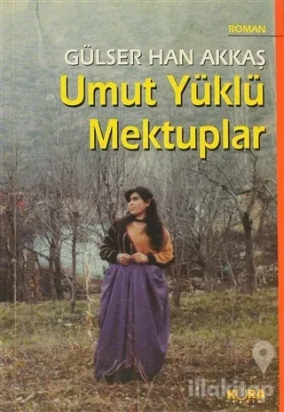 Umut Yüklü Mektuplar
