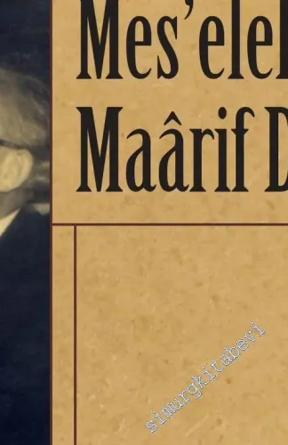 Milli Kültür Meseleleri ve Maarif Davamız -         2019