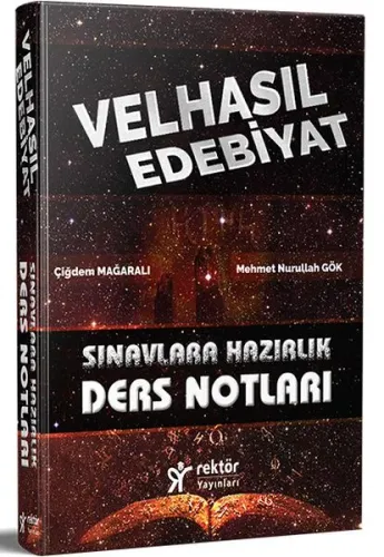 Rektör Velhasıl Edebiyat Sınavlara Hazırlık Ders Notları