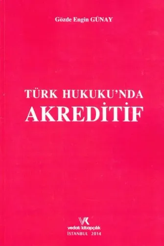 Türk Hukuku'nda Akreditif