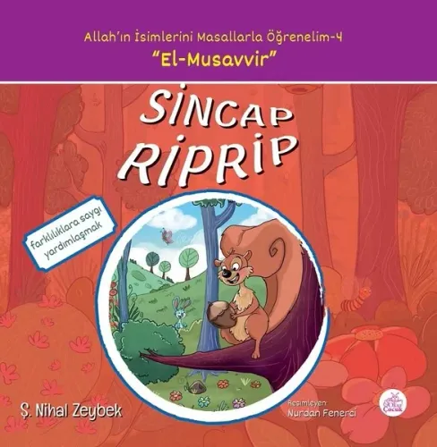 Sincap Riprip; Allah'ın İsimlerini Masallarla Öğrenelim - 4