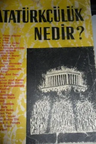 Atatürkçülük Nedir?
