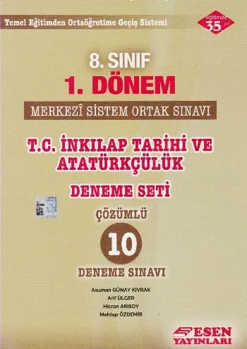 Esen 8. Sınıf 1. Dönem T.C. İnkılap Tarihi ve Atatürkçülük Deneme Seti Çözümlü 10 Deneme Sınavı