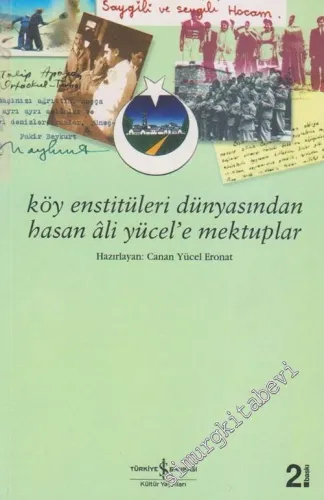 Köy Enstitüleri Dünyasından Hasan Âli Yücel'e Mektuplar -         2024