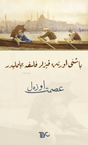 Başını Örten Kızlar Felsefe Bilmelidir (Osmanlıca)