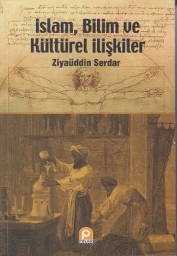 İslam, Bilim ve Kültürel İlişkiler
