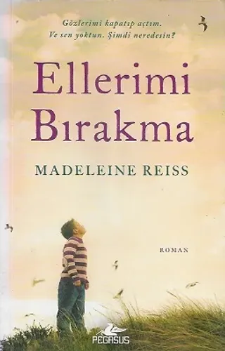 Ellerimi Bırakma