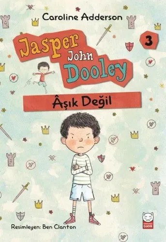 Aşık Değil - Jasper John Dooley 3