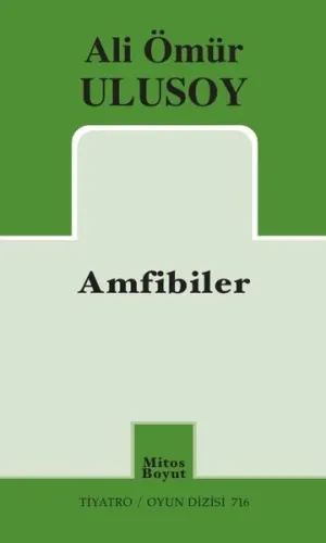 Amfibiler - Tiyatro Oyun Dizisi 716