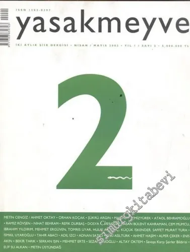 Yasakmeyve: İki Aylık Şiir Dergisi Dosya: Cinsellik - Yıl: 1, Sayı: 2, Nisan / Mayıs 2003