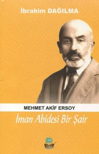 İman Abidesi Bir Şair