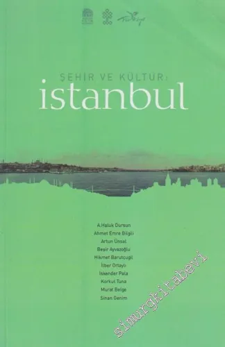 Şehir ve Kültür: İstanbul -