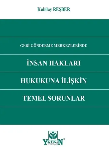 İnsan Hakları Hukukuna İlişkin Temel Sorunlar