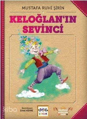 Keloğlanın Sevinci Keloğlan Masl.