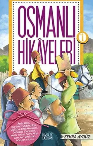 Osmanlı Hikayeleri