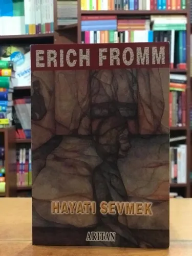 Hayatı Sevmek