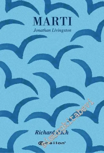 Martı Jonathan Livingston - Bir Öykü -