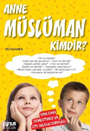 Nerede Kimdir Serisi 1 Anne Müslüman Kimdir