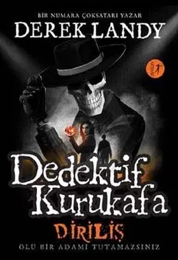 DEDEKTİF KURUKAFA -  DİRİLİŞ (CİLTLİ)