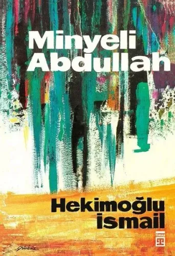 Minyeli Abdullah; (50. Yıl Özel, İlk Baskı Kapak)