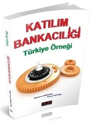 Katılım Bankacılığı Türkiye Örneği