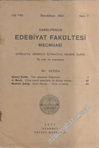 Darülfünun Edebiyat Fakültesi Mecmuası: İki Aylık Felsefe, İçtimaiyat, Tarih, Coğrafya Edebiyat Dergisi  - Sayı: 7  8    İkincikanun 1933