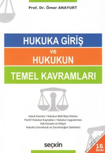 Hukuka Giriş ve Hukukun Temel Kavramları
