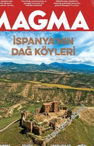 Magma Yeryüzü Dergisi - İspanya’nın Dağ Köyleri - Sayı: 39      Ağustos