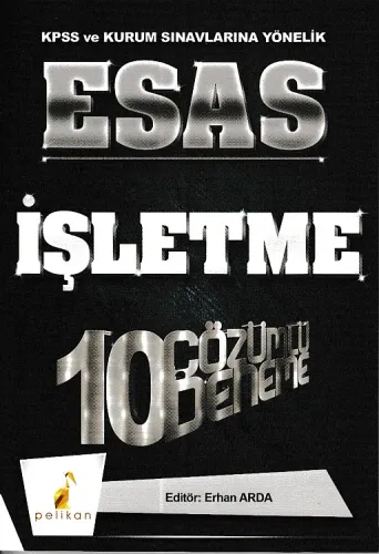 2018 KPSS ve Kurum Sınavlarına Yönelik Esas İşletme 10 Çözümlü Deneme