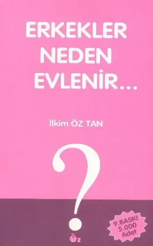 Erkekler Neden Evlenir
