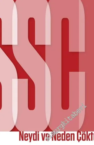 SSBC Neydi ve Neden Çöktü - Ekim Devrimi 100 Yaşında -