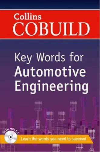 Collins Cobuild Key Words for Automotive Engineering With MP3 CD
