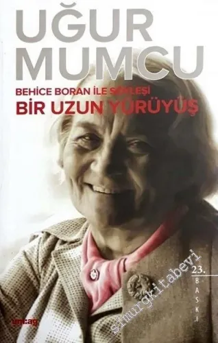 Bir Uzun Yürüyüş - Behice Boran Ile Söyleşi -         2021