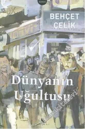 Dünyanın Uğultusu -