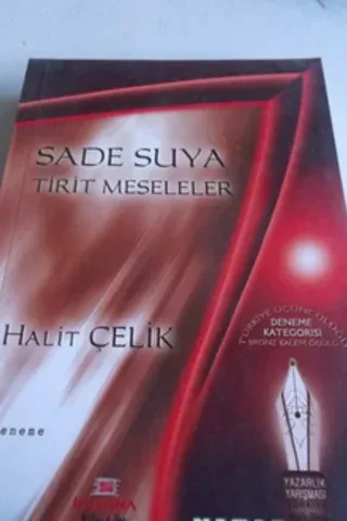 Sade Suya Tirit Meseleler