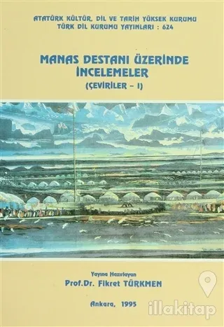 Manas Destanı Üzerinde İncelemeler