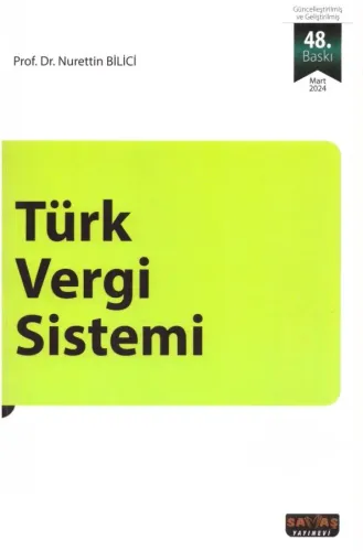 TÜRK VERGİ SİSTEMİ Nurettin Bilici