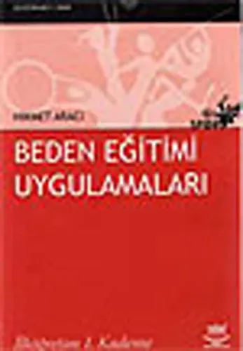 Beden Eğitimi Uygulamaları - İlköğretim 1.Kademe
