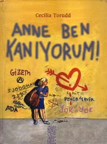 Anne Ben Kanıyorum - Ciltli Kitap