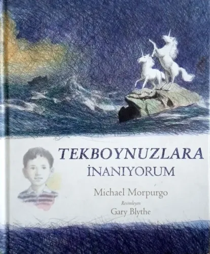 Tekboynuzlara İnanıyorum