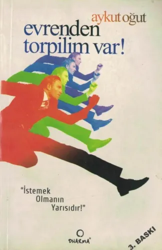 Evrenden Torpilim Var