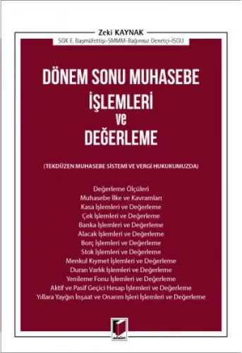 Dönem Sonu Muhasebe İşlemleri ve Değerleme