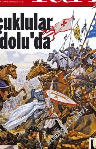 Atlas Tarih Dergisi - Selçuklular Anadolu'da - Sayı: 52      Nisan - Mayıs