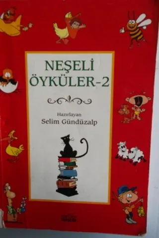 Neşeli Öyküler - 2 Selim Gündüzalp