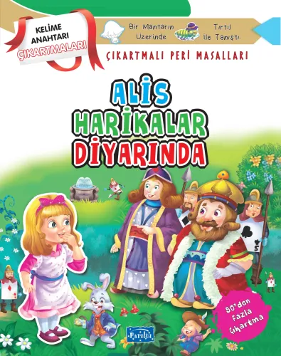 Alis Harikalar Diyarında - Çıkartmalı Peri Masalları