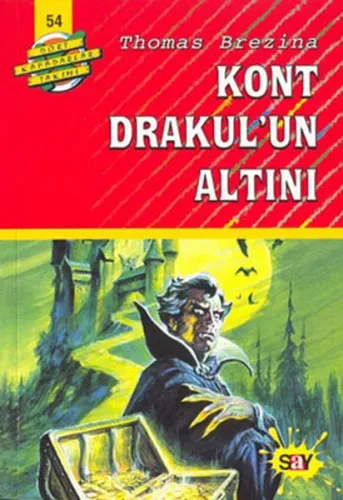 Kont Drakul'un Altını; Büyük Dört Kafadarlar Takımı - 54